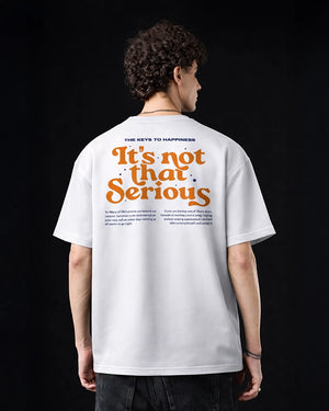 Not That Serious Unisex Oversized-T-Shirt
