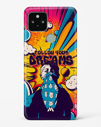 Follow Your Dreams Hard Case Phone Cover-(Google)