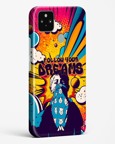 Follow Your Dreams Hard Case Phone Cover-(Google)