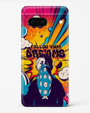 Follow Your Dreams Hard Case Phone Cover-(Google)