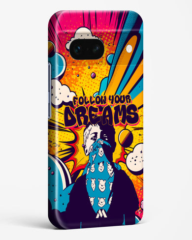 Follow Your Dreams Hard Case Phone Cover-(Google)