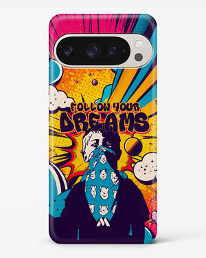 Follow Your Dreams Hard Case Phone Cover (Google)