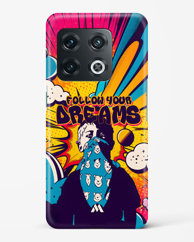 Follow Your Dreams Hard Case Phone Cover-(OnePlus)