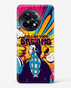 Follow Your Dreams Hard Case Phone Cover-(OnePlus)