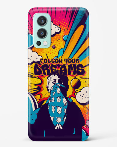 Follow Your Dreams Hard Case Phone Cover (OnePlus)
