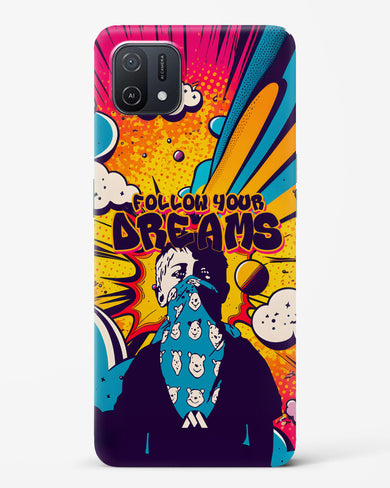 Follow Your Dreams Hard Case Phone Cover-(Oppo)