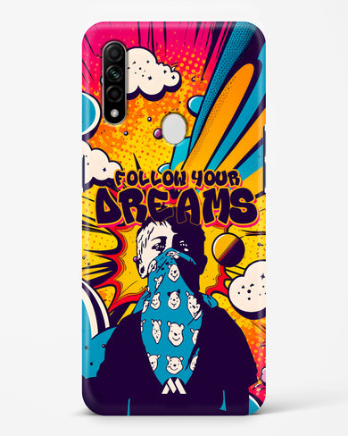 Follow Your Dreams Hard Case Phone Cover (Oppo)