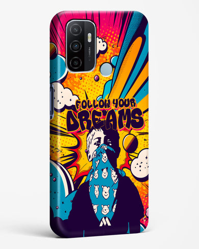 Follow Your Dreams Hard Case Phone Cover-(Oppo)