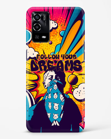 Follow Your Dreams Hard Case Phone Cover (Oppo)