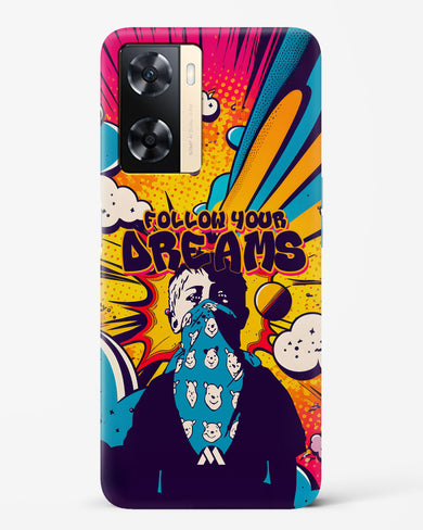 Follow Your Dreams Hard Case Phone Cover-(Oppo)