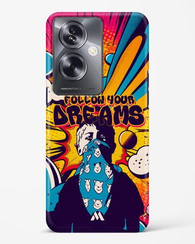 Follow Your Dreams Hard Case Phone Cover-(Oppo)