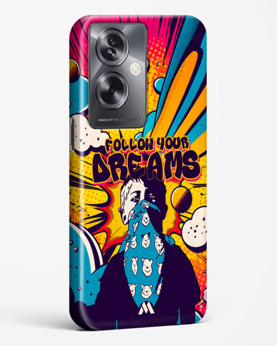 Follow Your Dreams Hard Case Phone Cover-(Oppo)