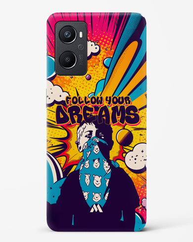 Follow Your Dreams Hard Case Phone Cover-(Oppo)