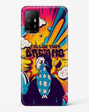 Follow Your Dreams Hard Case Phone Cover-(Oppo)