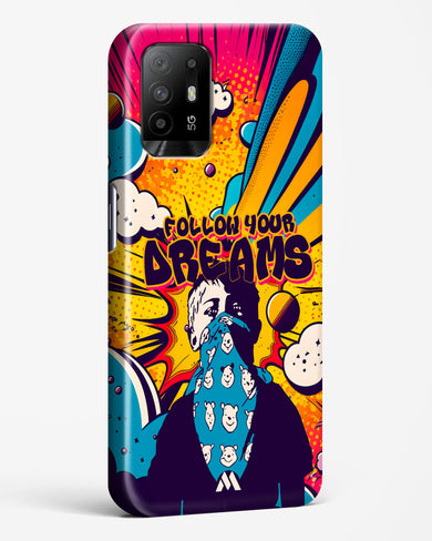 Follow Your Dreams Hard Case Phone Cover-(Oppo)