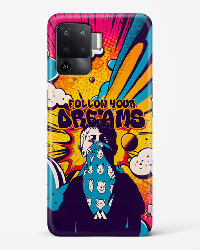 Follow Your Dreams Hard Case Phone Cover-(Oppo)