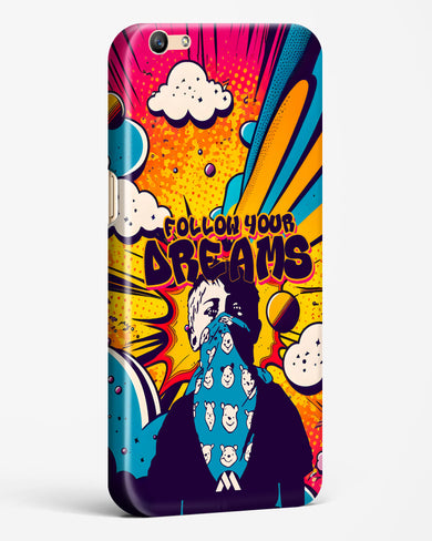 Follow Your Dreams Hard Case Phone Cover-(Oppo)