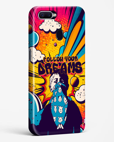 Follow Your Dreams Hard Case Phone Cover-(Oppo)