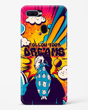 Follow Your Dreams Hard Case Phone Cover-(Oppo)