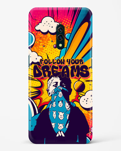 Follow Your Dreams Hard Case Phone Cover-(Oppo)