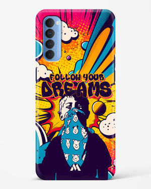 Follow Your Dreams Hard Case Phone Cover-(Oppo)