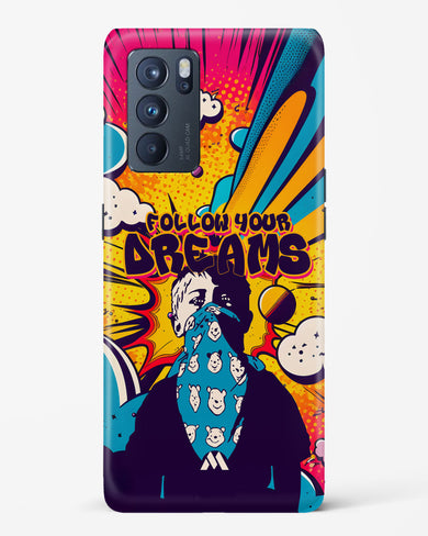 Follow Your Dreams Hard Case Phone Cover-(Oppo)
