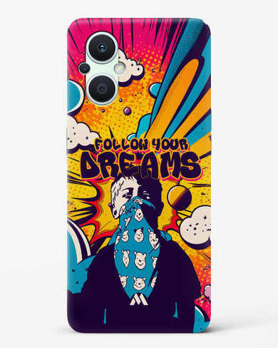 Follow Your Dreams Hard Case Phone Cover-(Oppo)