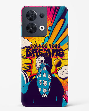 Follow Your Dreams Hard Case Phone Cover-(Oppo)