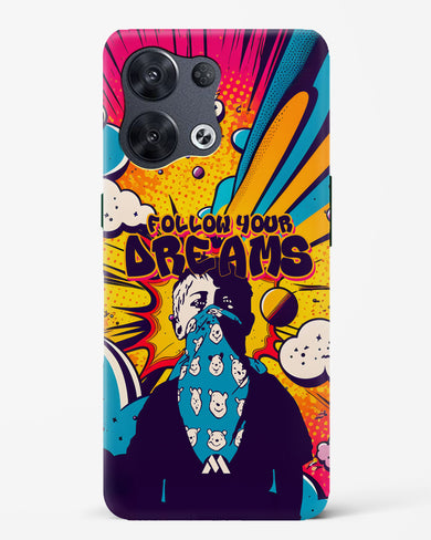 Follow Your Dreams Hard Case Phone Cover-(Oppo)