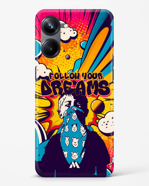 Follow Your Dreams Hard Case Phone Cover (Realme)