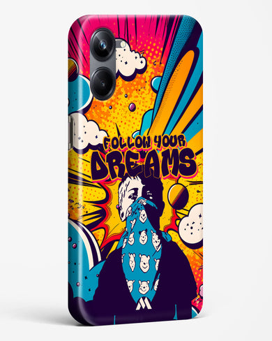 Follow Your Dreams Hard Case Phone Cover (Realme)