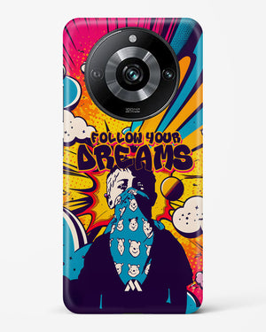 Follow Your Dreams Hard Case Phone Cover (Realme)