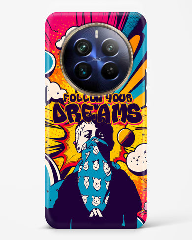 Follow Your Dreams Hard Case Phone Cover (Realme)