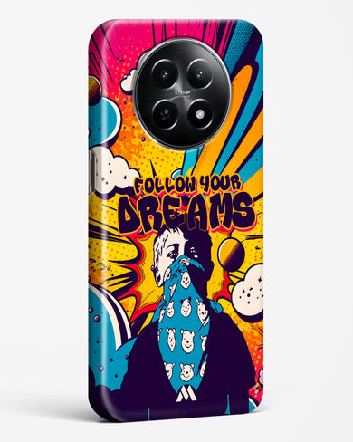Follow Your Dreams Hard Case Phone Cover (Realme)