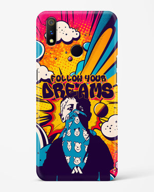 Follow Your Dreams Hard Case Phone Cover-(Realme)