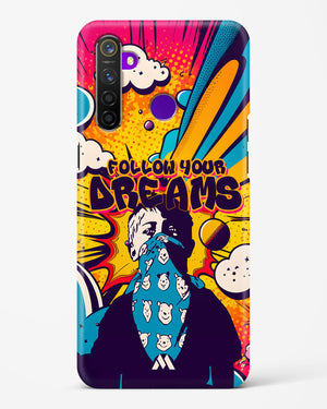 Follow Your Dreams Hard Case Phone Cover (Realme)