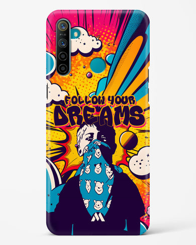 Follow Your Dreams Hard Case Phone Cover-(Realme)