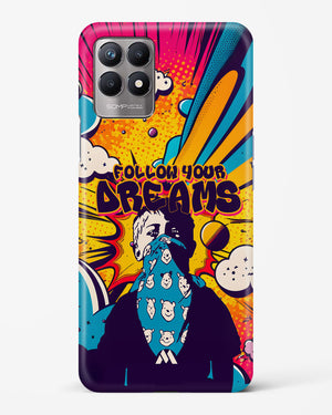 Follow Your Dreams Hard Case Phone Cover-(Realme)