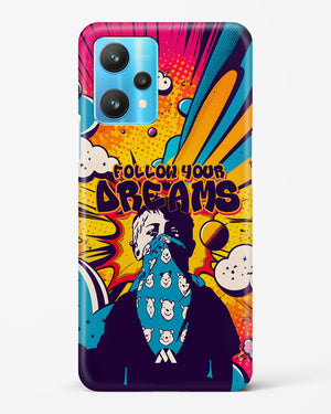 Follow Your Dreams Hard Case Phone Cover (Realme)