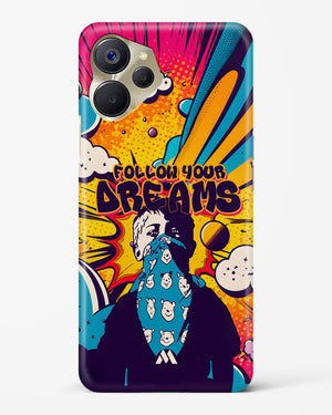 Follow Your Dreams Hard Case Phone Cover-(Realme)