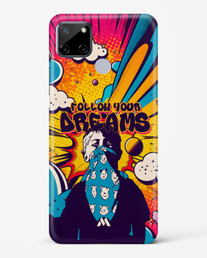 Follow Your Dreams Hard Case Phone Cover-(Realme)