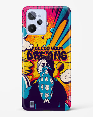 Follow Your Dreams Hard Case Phone Cover-(Realme)