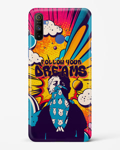 Follow Your Dreams Hard Case Phone Cover (Realme)