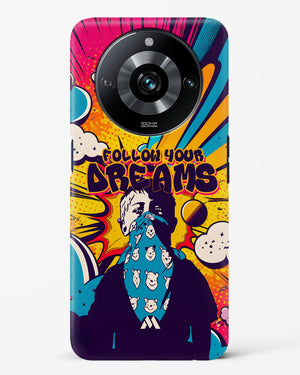 Follow Your Dreams Hard Case Phone Cover-(Realme)