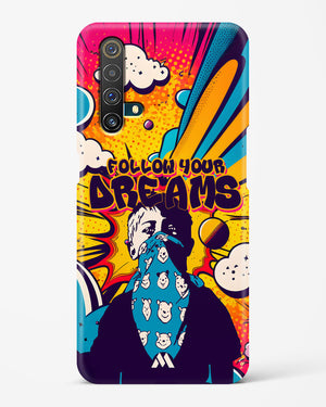 Follow Your Dreams Hard Case Phone Cover-(Realme)