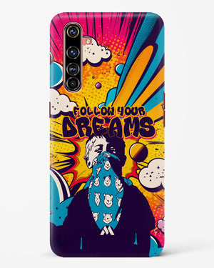 Follow Your Dreams Hard Case Phone Cover-(Realme)