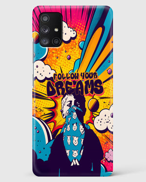 Follow Your Dreams Hard Case Phone Cover-(Samsung)