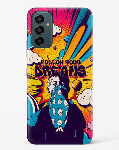 Follow Your Dreams Hard Case Phone Cover (Samsung)