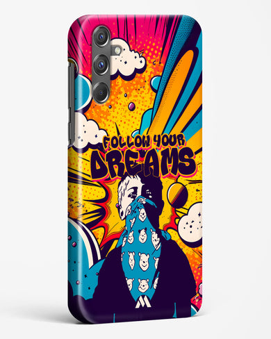 Follow Your Dreams Hard Case Phone Cover-(Samsung)