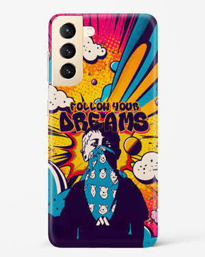 Follow Your Dreams Hard Case Phone Cover (Samsung)